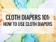 How to Use Cloth Diapers